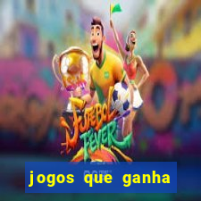 jogos que ganha dinheiro sem depositar nada